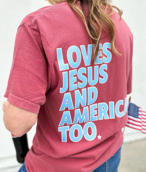 Loves Jesus & America Too Graphic Tee